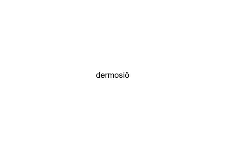 dermosi