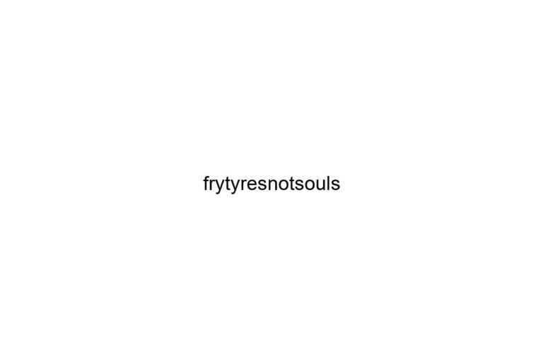 frytyresnotsouls