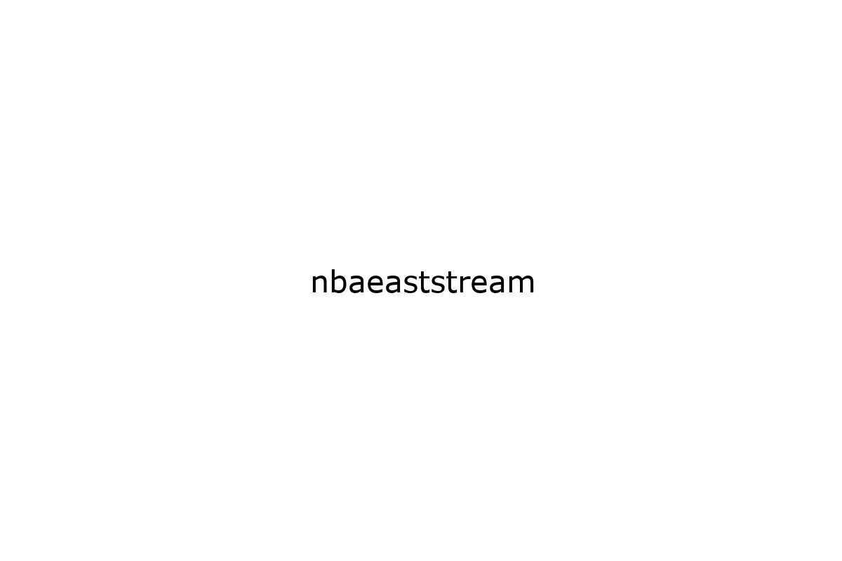 nbaeaststreams