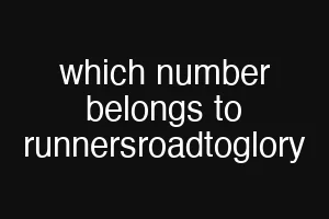 which number belongs to runnersroadtoglory